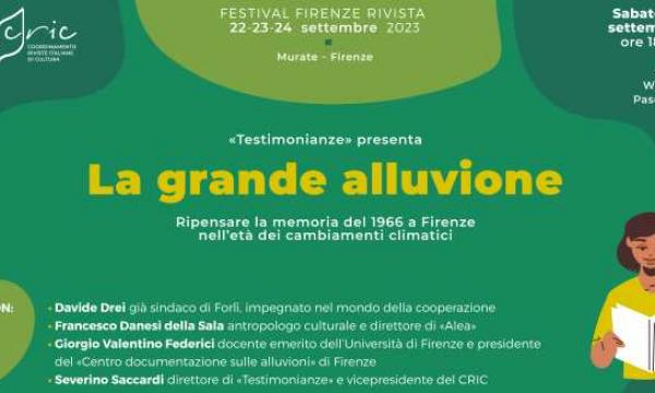 La grande alluvione - Ripensare la memoria del 1966 a Firenze nell'età dei cambiamenti climatici